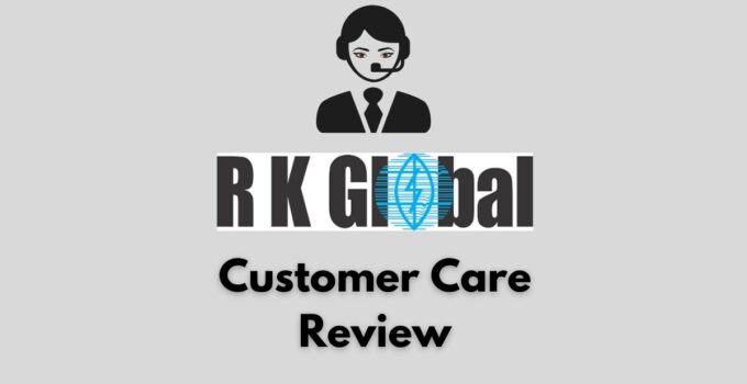 RK Global Securities Customer Care Support Details – Email ID, Contact Care Numbers & Many More