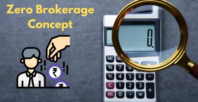 Zero Brokerage