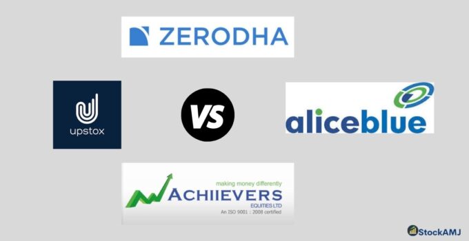 Zerodha Vs Upstox Vs Alice Blue Online Vs Achiievers Equities Share Broker Comparison